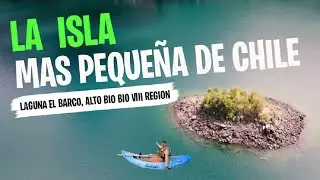 EXPEDICION A LA ISLA LACUSTRE MAS PEQUEÑA DE CHILE, ALTO BIO BIO RUTA EXTREMA, LAGUNA EL BARCO 🚢 🏔🏝
