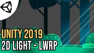 Add Lights to your 2D Game - 2D Rendering Pipeline experimental [Tutorial][C#] - Unity tutorial 2019