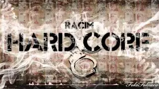 Racim - Hardcore [Prod. by Srdjan Pobran]  (2013)