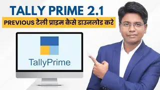 How to Install Previous version of Tally Prime 2.1 | Tally tutorial in Hindi