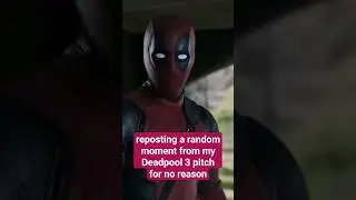 hey check out this bit from my #deadpool3 pitch