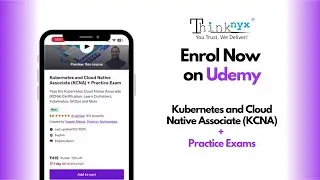 KCNA Certification Guide + Practice Exam | Kubernetes & Cloud Native | Udemy Course 