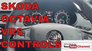 SKODA OCTAVIA VRS 2020 CONTROLS OVERVIEW/ GUIDE SKODA HELP VIDEOS, HOW 222'S & GUIDES EASY TO FOLLOW