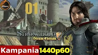 STRONGHOLD 2 PL | Ścieżka Wojny I #01 - odc.01  Zaczynamy!