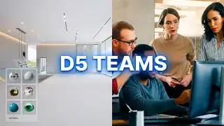 Introducing D5 Render for Teams   Collaborative Architecture Design Visualization Tool for All Teams