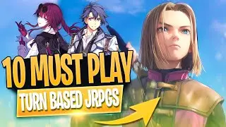 Top 10 Modern Turn Based JRPGs in 2024!