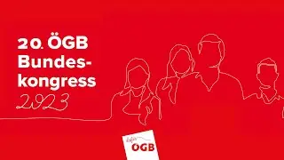 20. ÖGB Bundeskongress - 2. Tag