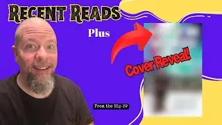 Recent Reads - Book Cover Reveal (From the Hip 29)