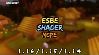 ESBE SHADER - BEST MCPE SHADER FOR 1.14/1.15/1.16