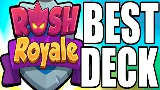 #1 BEST DECK in Rush Royale! 7,000 TROPHIES!