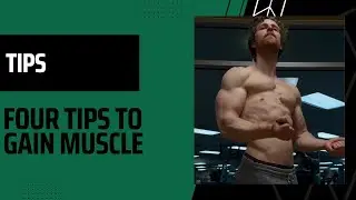 TIP: GAINING MUSCLE