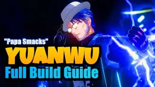 YUANWU IS AMAZING - Full Build Guide for Yuanwu - Weapons, Kit, Echoes & More! - Wuthering Waves