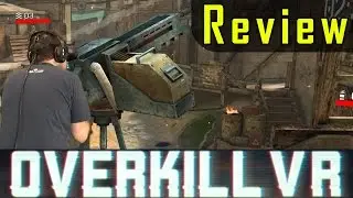 Review: Overkill VR on the HTC Vive in Mixed Reality!