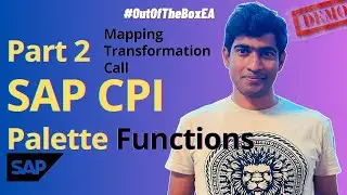 Part 2  - SAP CPI Palette Functions English 