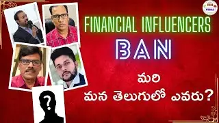 Financial Influencers BANNED | మరి మన తెలుగులో ఎవరు? | #stockmarket