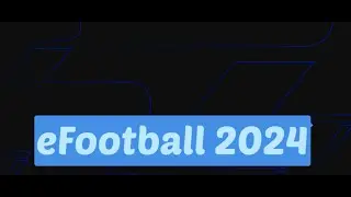 EFootball - учимся управлению