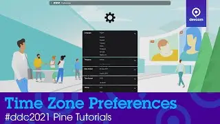 How to change your Time Zone in Pine | devcom Developer Conference 2021