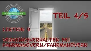 Theorieunterricht Fahrschule Lektion 9 - Teil 4/5 Verkehrsverhalten bei Fahrmanövern