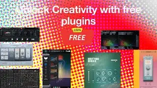 Free VST Plugins - Unlock Creativity with free plugins Vol.1 - Free Limited Time