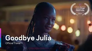 [AFF 2024] Goodbye Julia (Trailer)