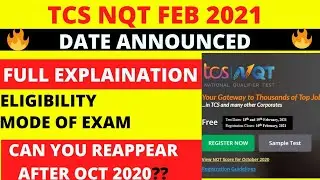 TCS NQT FEB 2021 EXAM DATE ANNOUNCED | TCS NQT FOR BATCH 2021 , 2020 , 2019 | TCS NQT FEB 2021 EXAM