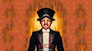 Varrick Frost - 16 Tons (Radio edit)