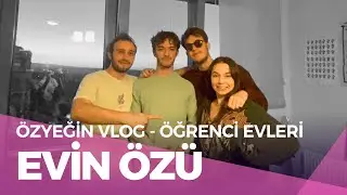 ÖZYEĞİN ÖĞRENCİ EVLERİ - “Kız Öğrenci Evine Baskın 🤯 ” - EVİN ÖZÜ PART 9 - #özyeğin #özyeğinvlog