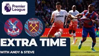 Extra Time with Duke, Andy & Steve - Crystal Palace Review