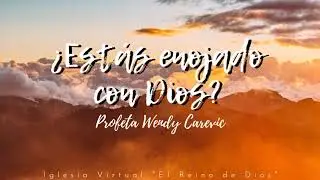 Estás enojado con Dios