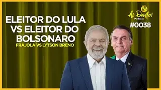 Eleitor do Lula vs Eleitor do Bolsonaro - debate ai dento podcast