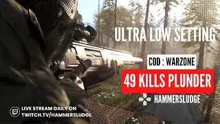 Rtx 3080ti - COD: Warzone Ultra Low Settings - 49 High Kills Plunder Gameplay - Full Match