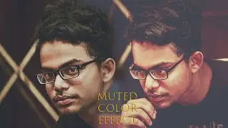 Muted Color Effect in two different ways in Photoshop CC 2017