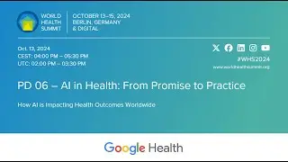 PD 06 – AI in Health: From Promise to Practice