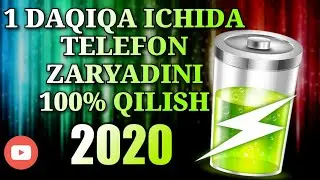 1 daqiqa ichida Telefon zaryadini 100% qilish