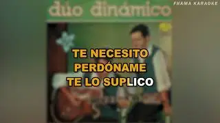 Duo Dinamico - Perdoname | FHAMA KARAOKE