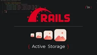 Ruby on Rails - Subiendo imágenes con Active Storage