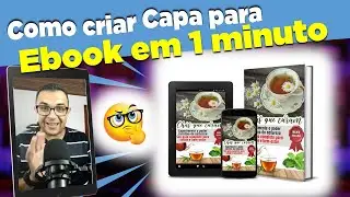 Como Criar Capas para E-book em 1 Minuto | Aprenda agora muito fáci