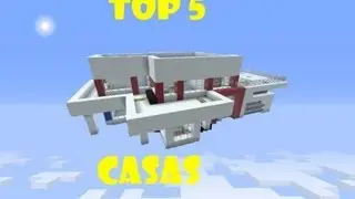 Minecraft ☆ TOP 5 CASAS ☆