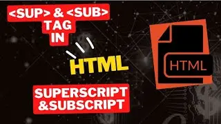 Sup(Superscript) Tag ,Sub(Subscript) Tag in html(Hindi)| HTML| Notepad| CodeMagnet