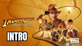 INDIANA JONES THE GREAT CIRCLE GAMEPLAY WALKTHROUGH REVIEW PART 1 - INRTO