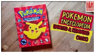 Pokemon encyclopedia - updated and expanded (2022) 