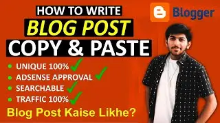 Copy & Paste Blog Post || How to Write Blog Post - Uique Article