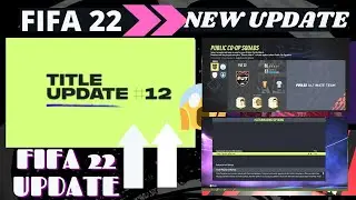 FIFA 22 NEWS | TITLE UPDATE 12 PATCH NOTES | Cross-Play Invite Fix | FUT Matchmaking Bug Fix