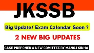 JKSSB Exam Calendar & Exams Update : 2  New Official Notification | JKSSB Latest Update 2023