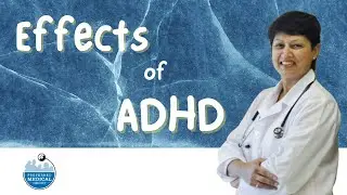 The Effects of ADHD