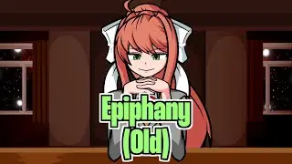 【Friday Night Funkin'】【Doki Doki Takeover!】Epiphany (Old)【FNF】