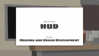 Get to Know HUD