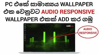 Wallpaper Engine - Audio Responsive Wallpaper - Tutorial And Wallpaper Engine Link by GAMENOX P1