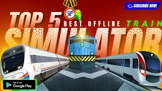 Best Offline Train Simulator Games