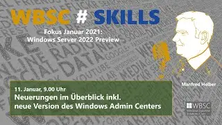 Windows Server vNext / 2022 - Grundlagen